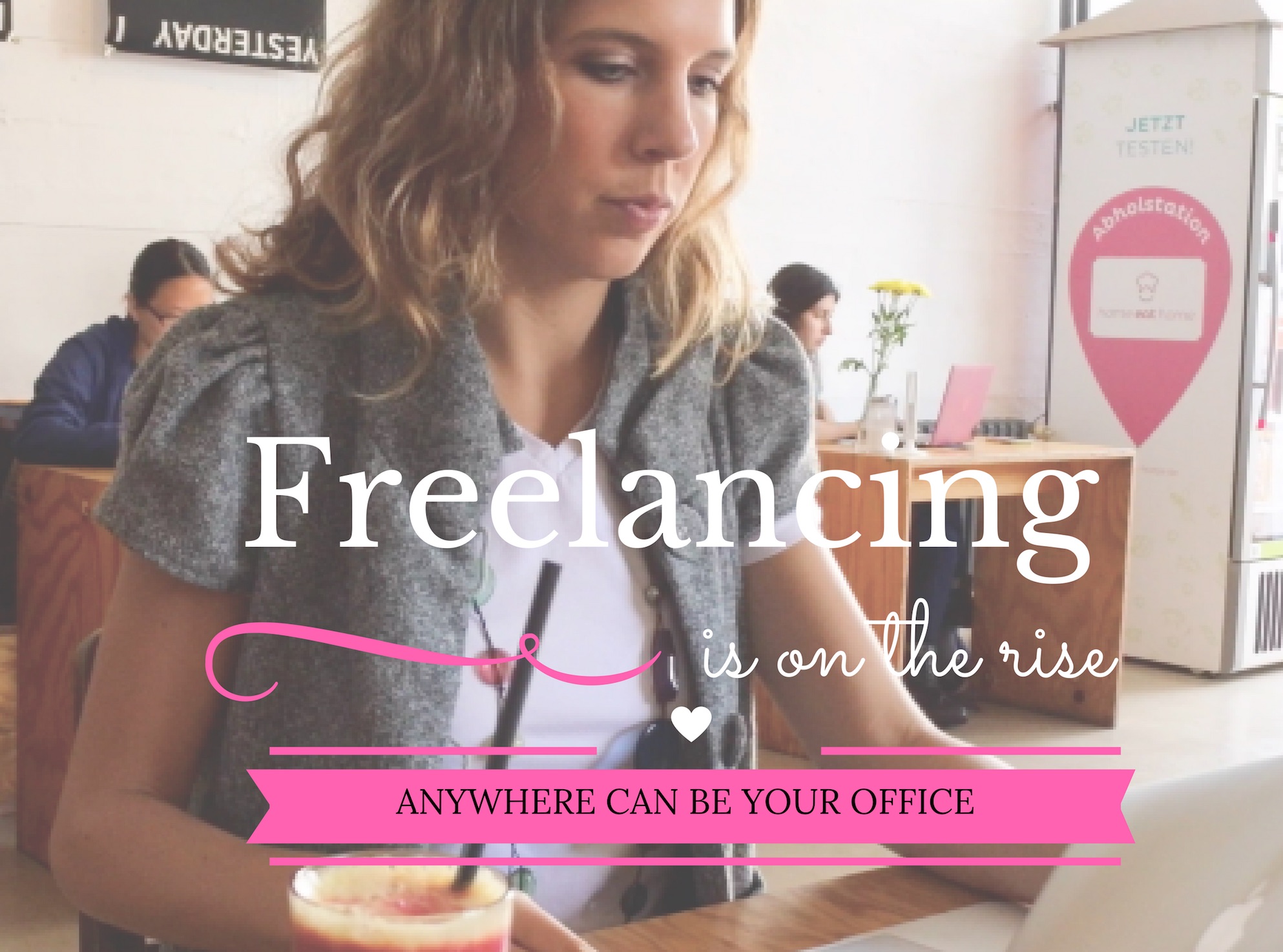 Freelancing can be done anywhere in the world